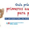 guía primeros auxilios padres